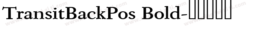 TransitBackPos Bold字体转换